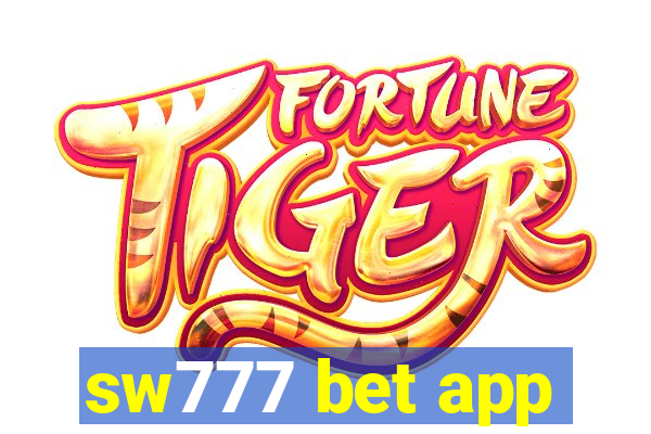 sw777 bet app